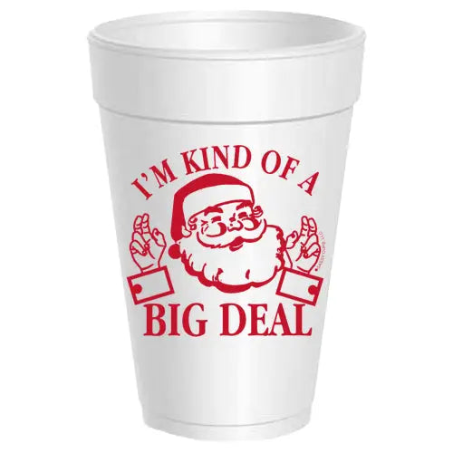 Santa Big Deal Foam Cups