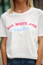 Load image into Gallery viewer, BL Red, White, &amp; Brews Tee